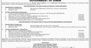 Advertisement of CM Sindh Office Jobs 2018 for 5+ Helicopter Technicians and Deputy Chief Engineer Latest