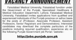Faisalabad Medical University (FMU) Jobs 2018 for Teaching Faculty Latest Advertisement